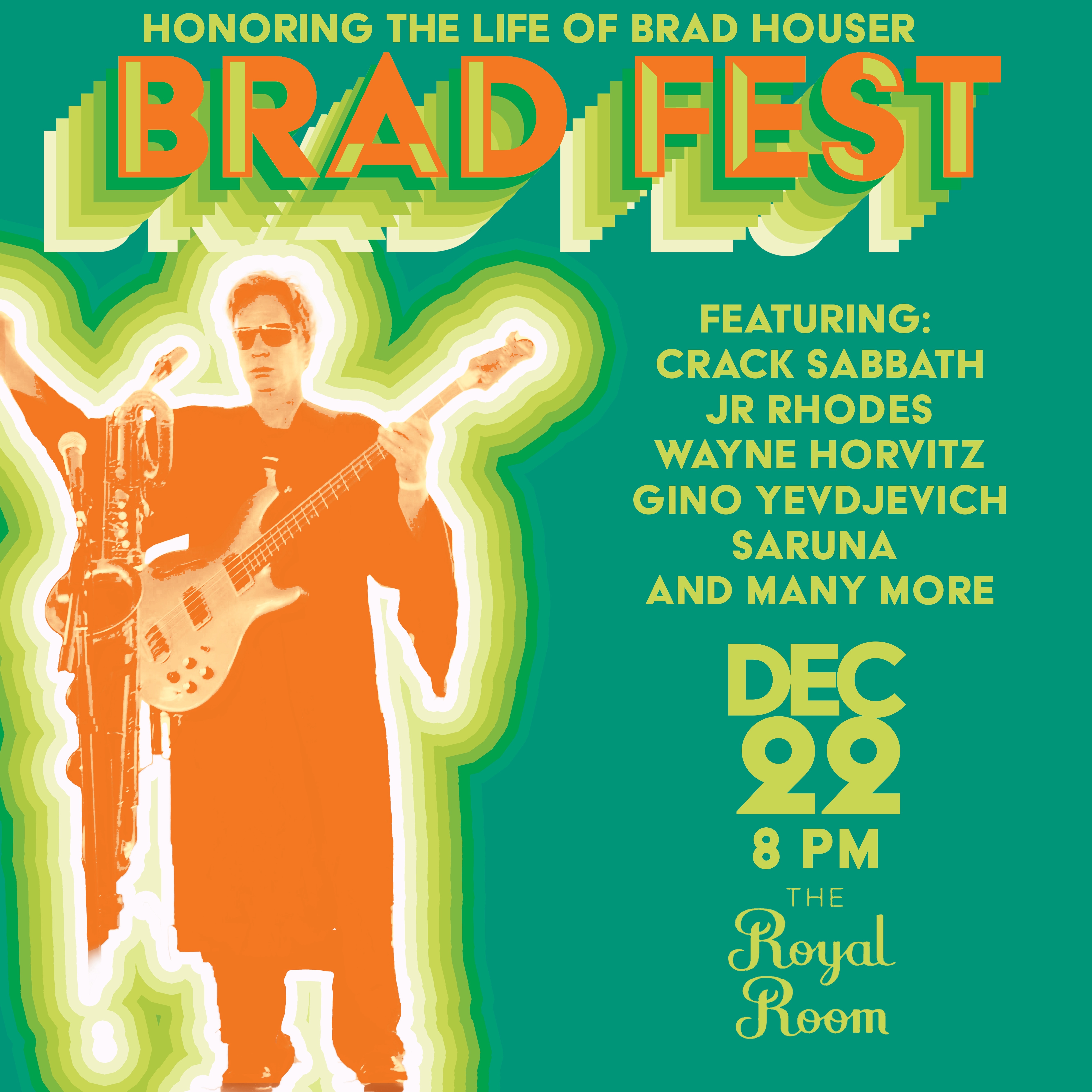 Brad Fest Tickets Royal Room Seattle, WA Fri, Dec 22, 2023 at 8pm