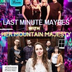 Last+Minute+Maybes//Her+Mountain+Majesty