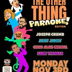 Telltale+and+%26+Gemstone+Productions+Present%3A+The+Other+Thing--Paraoke+Edition