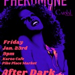 Carnal+Productions+Presents%3A+Pheromone+-+AFTER+DARK